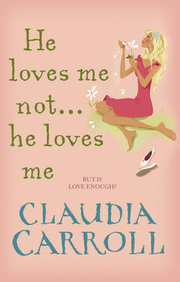 He Loves Me Not... He Loves Me