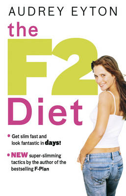The F2 Diet