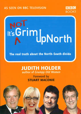 It's Not Grim Up North
