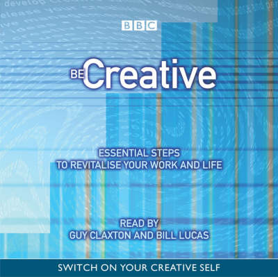 Be Creative