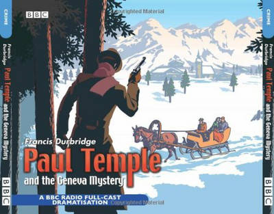 Paul Temple And The Geneva Mystery