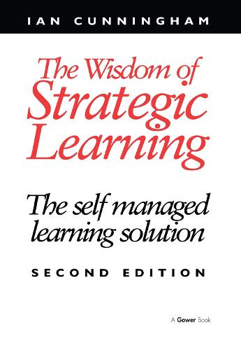 The Wisdom of Strategic Learning