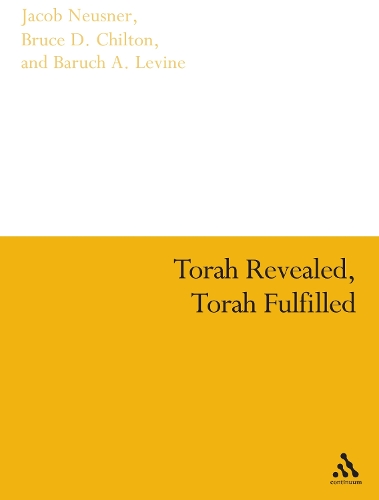 Torah Revealed, Torah Fulfilled