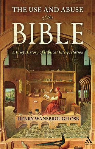 The  Use and Abuse of the Bible