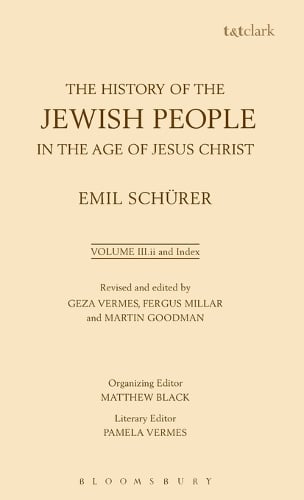 The History of the Jewish People in the Age of Jesus Christ: Volume 3.ii and Index
