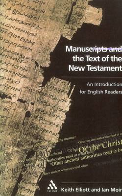 Manuscripts and the Text of the New Testament
