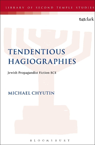 Tendentious Hagiographies