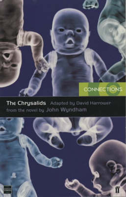 The Chrysalids: Playscript
