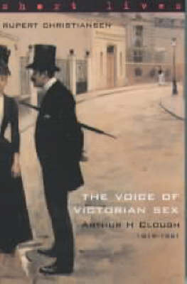 The Voice Of Victorian Sex : A H Clough