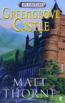 39 Castles: Greengrove Castle