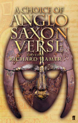 A Choice of Anglo-Saxon Verse
