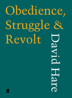 Obedience, Struggle and Revolt