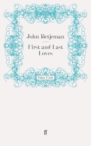 First and Last Loves