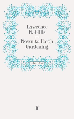 Down to Earth Gardening