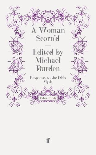 A Woman Scorn'd