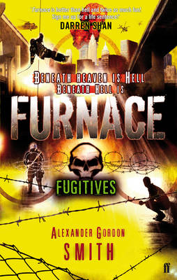 Escape from Furnace 4: Fugitives