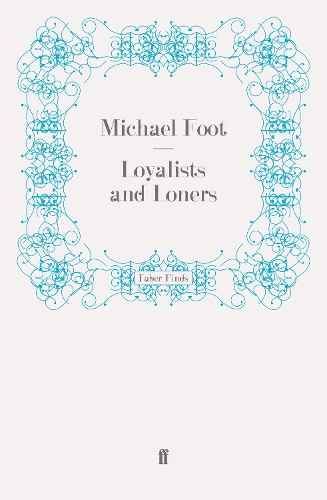 Loyalists and Loners