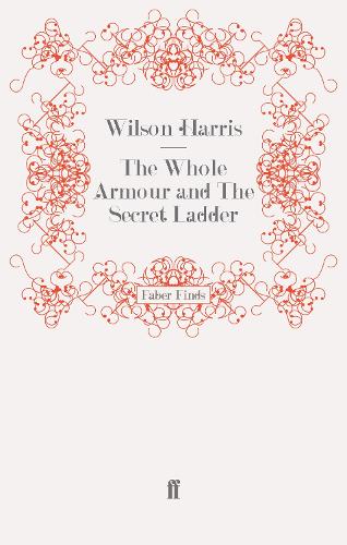 The Whole Armour and The Secret Ladder