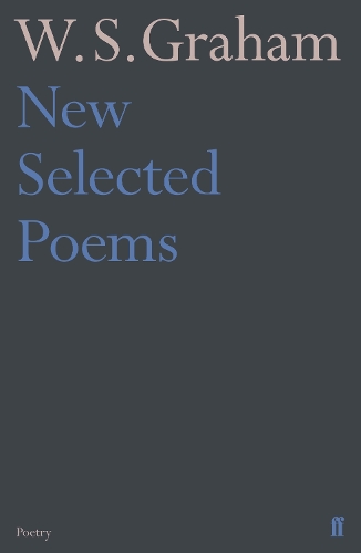 New Selected Poems of W. S. Graham