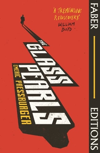 The Glass Pearls (Faber Editions) by Emeric Pressburger