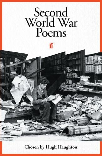 second-world-war-poems-by-hugh-haughton-various-poets-foyles