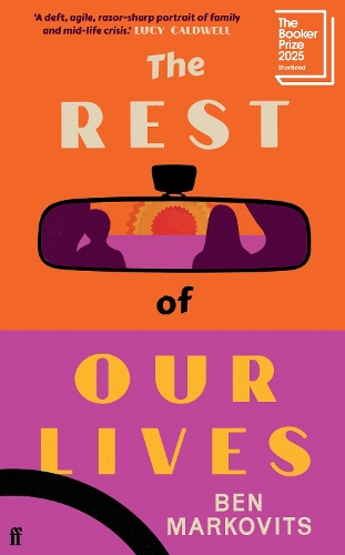 The Rest of Our Lives by Benjamin Markovits