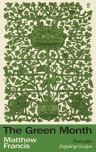 The Green Month by Matthew Francis