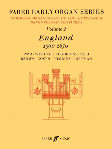 Early Organ Series 2 England 1590-1650