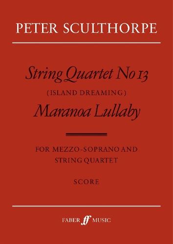 String Quartet No. 13/Maranoa