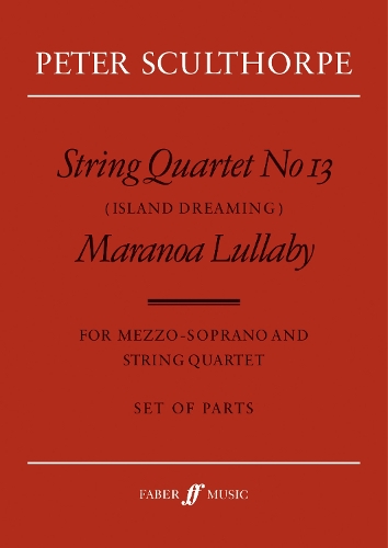 String Quartet No. 13/Maranoa