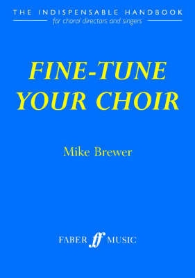 Fine-tune Your Choir