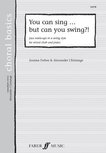 You Can Sing But Can You Swing?