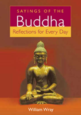 Sayings of the Buddha