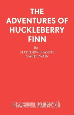 The Adventures of Huckleberry Finn