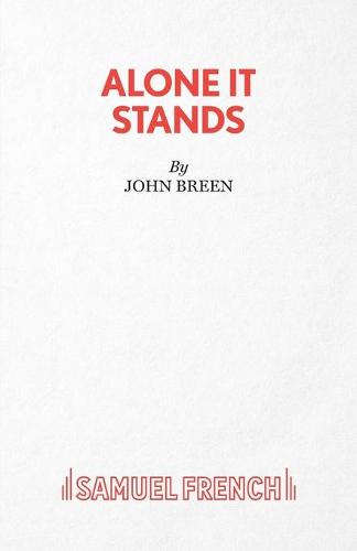 Alone it Stands