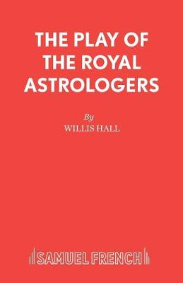 The Play of the Royal Astrologers