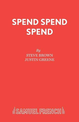 Spend, Spend, Spend
