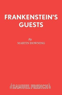 Frankenstein's Guests
