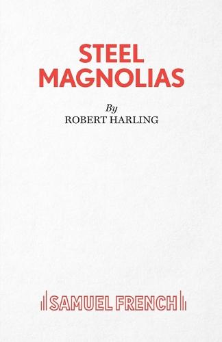 Steel Magnolias
