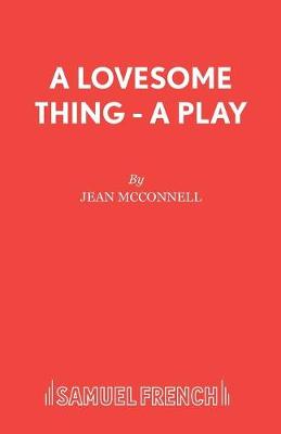 A Lovesome Thing