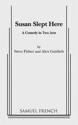 Susan Slept Here