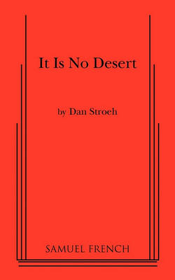 It Is No Desert