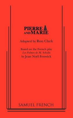 Pierre and Marie