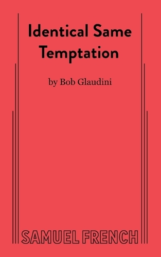 Identical Same Temptation