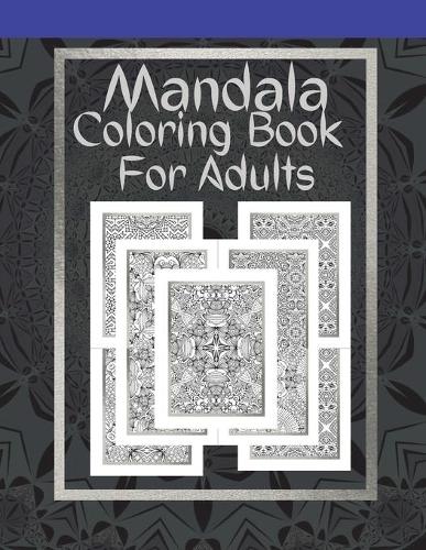 Mandala Coloring Book For Adults