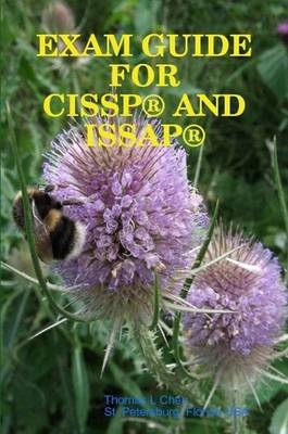 Exam Guide for Cissp(R) and Issap(R)