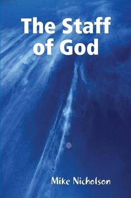 The Staff of God