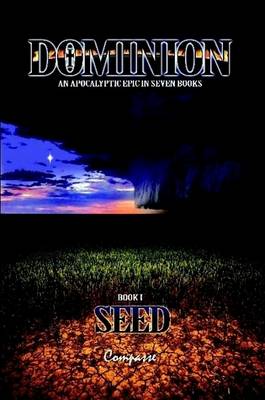 Dominion I: Seed