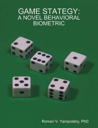 Game Stategy: A Novel Behavioral Biometric