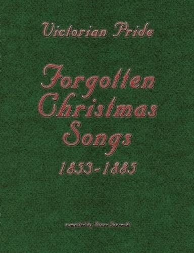 Victorian Pride - Forgotten Christmas Songs